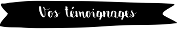 temoignages